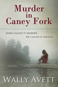 Murder in Caney Fork - 200x300x72
