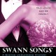 Swann Songs